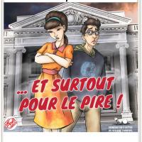 Et surtout our le pire